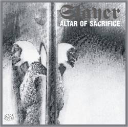 Slayer (USA) : Altar of Sacrifice
